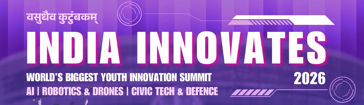 India Innovates 2026 | Student Innovation Summit | MCD