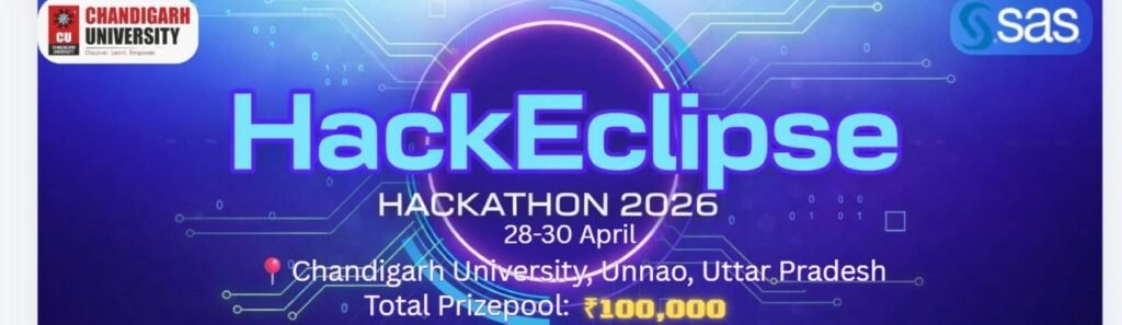 HackEclipse 2026 | National 72-hr Hackathon | CU & SAS