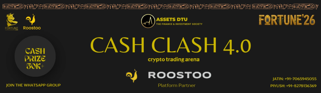 Cash Clash 4.0 | Mock Crypto Trading Showdown - ₹50k DTU